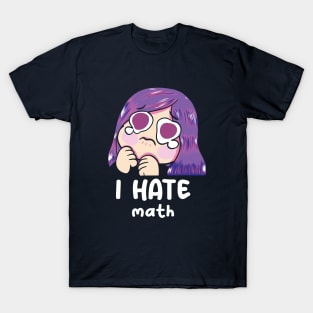 I hate math T-Shirt